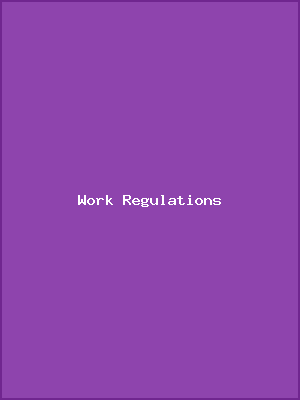 Work Regulations