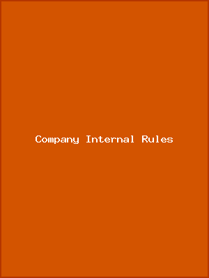 Company Internal Rules