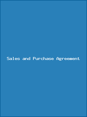 Sales and Purchase Agreement